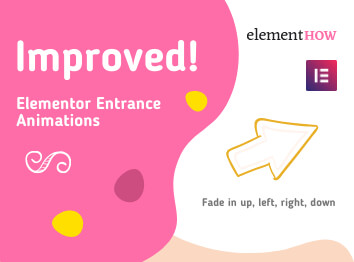 Elementor: Greatly Improve the Entrance Animations
