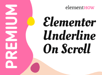 Elementor Underline On Scroll Animation