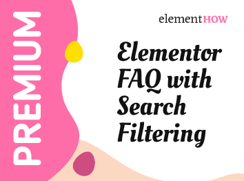 Elementor FAQ with Search Filtering - No Plugins Needed