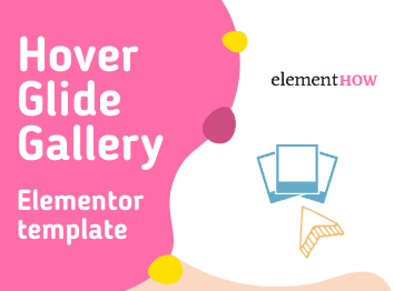 Elementor Hover Glide Image Gallery Template