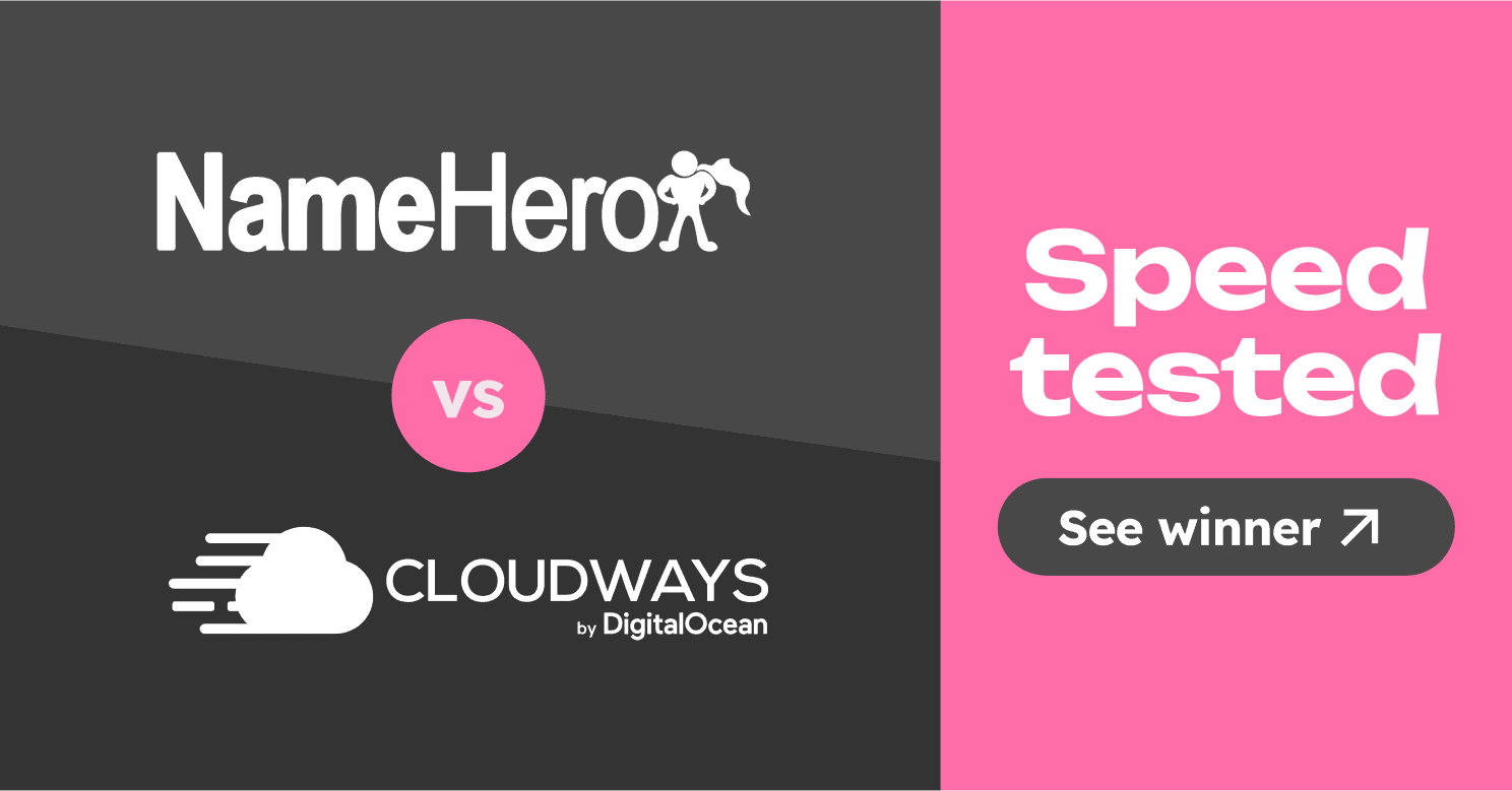 NameHero vs Cloudways Speed Tested