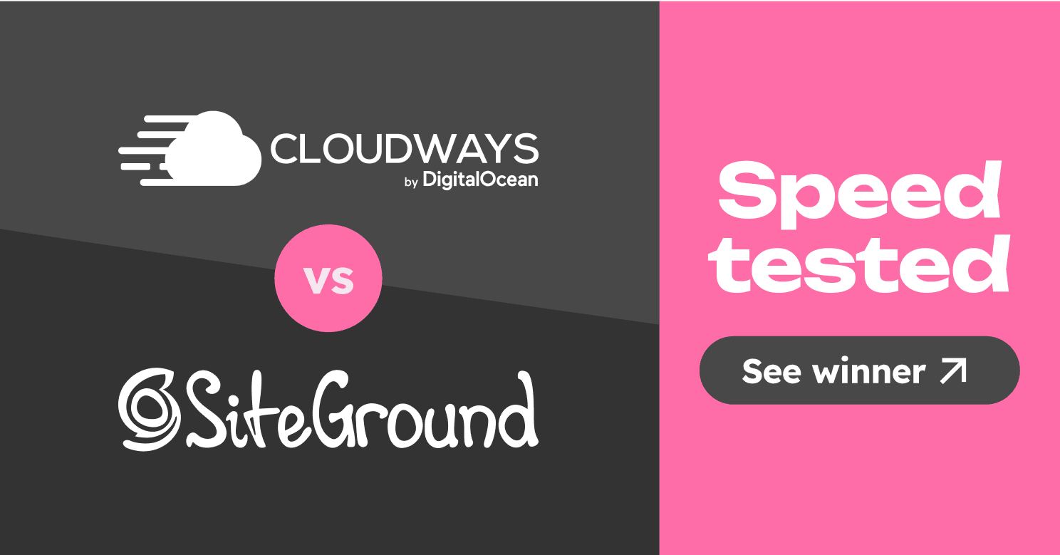 SiteGround vs Cloudways Speed Tested